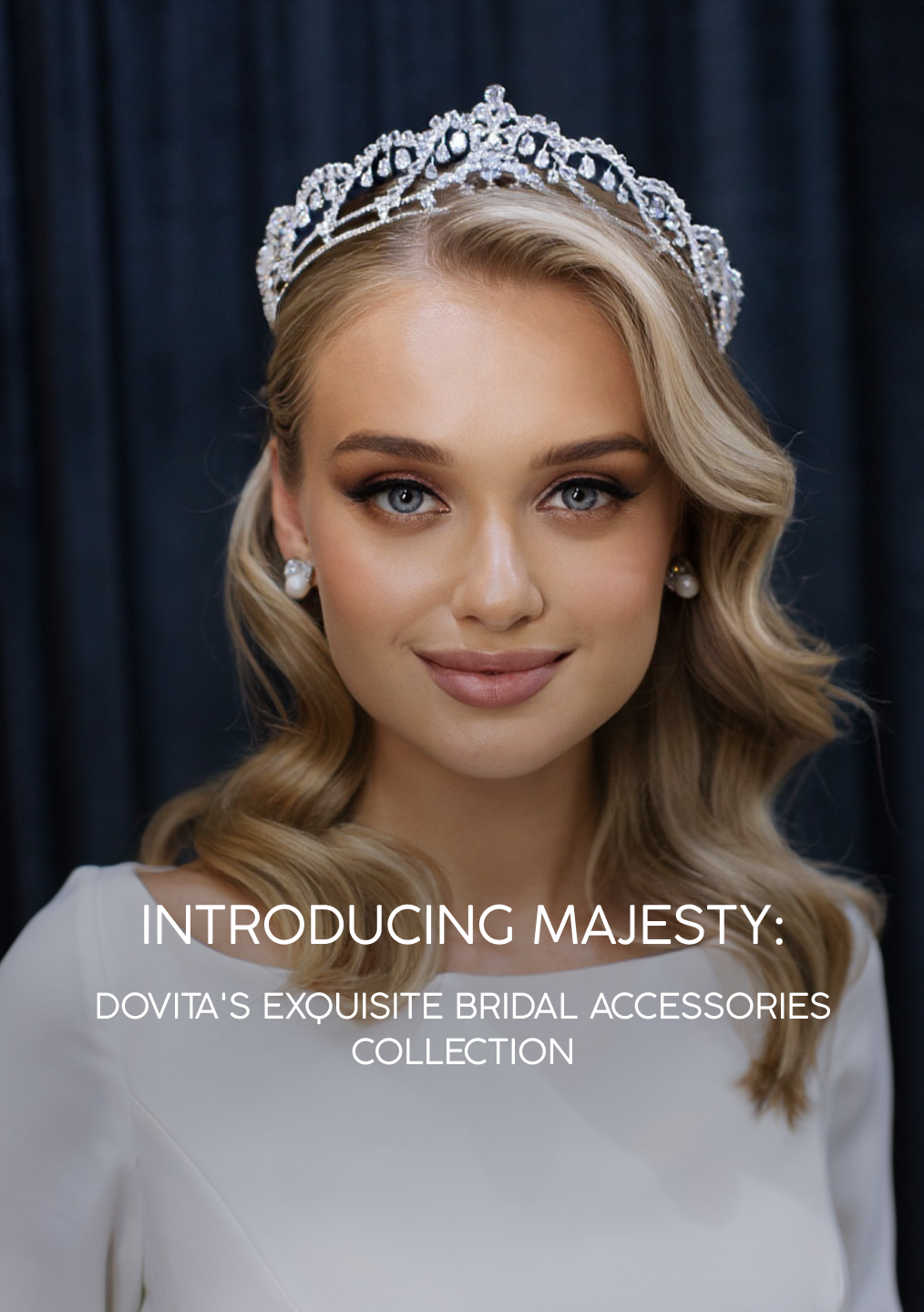 Introducing Majesty: Dovita's Exquisite Bridal Accessories Collection