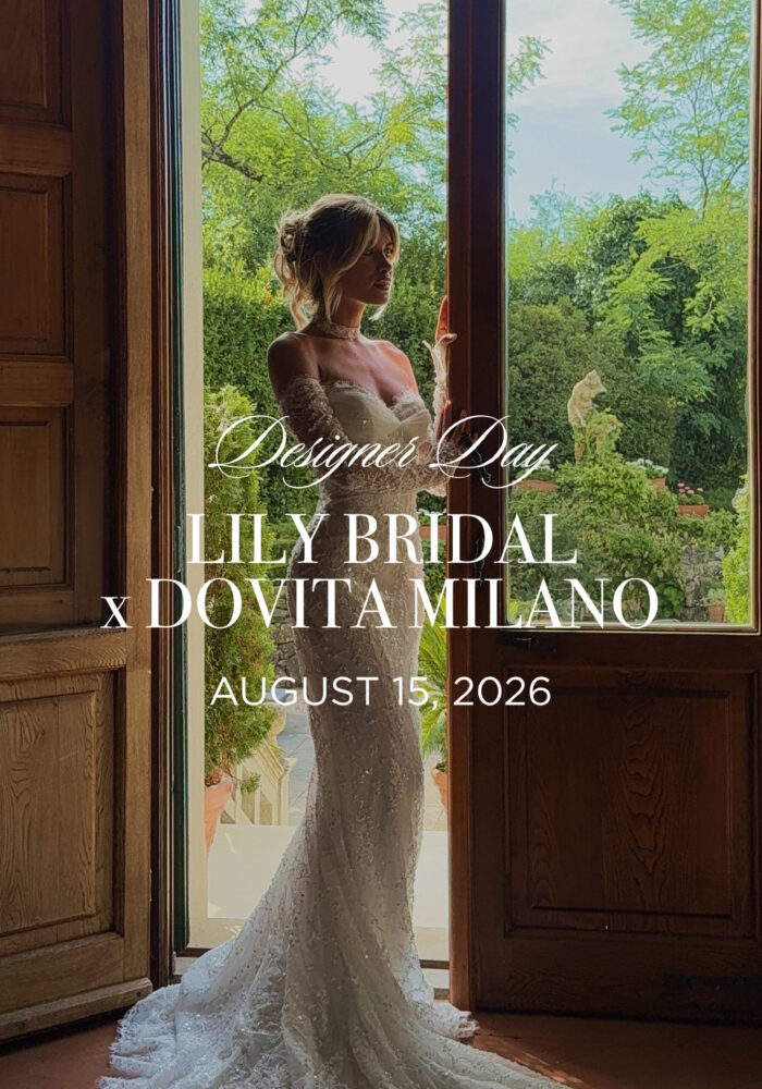 DESIGNER DAY AT LILY BRIDAL